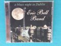 Eric Bell Band(Thin Lizzy) – 2002 - A Blues Night In Dublin(Blues), снимка 1 - CD дискове - 45095722