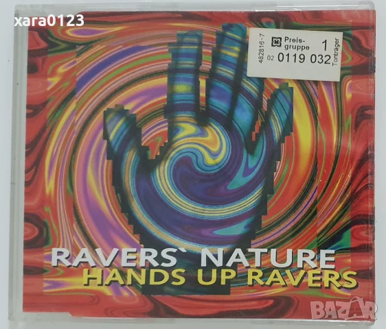 Ravers' Nature – Hands Up Ravers - Maxi-Single , снимка 1