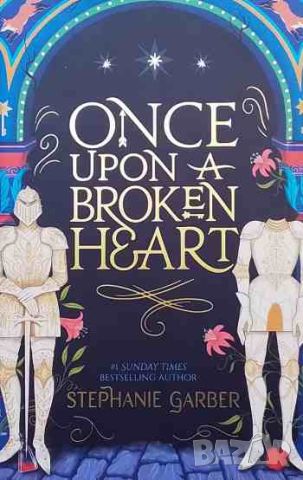 Once Upon A Broken Heart, снимка 1 - Художествена литература - 46388373