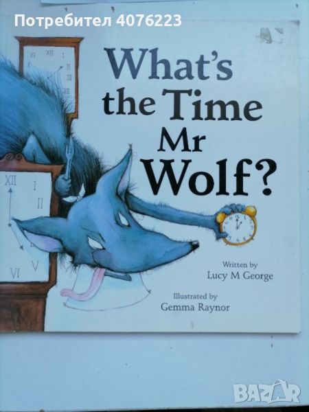 Английска книга Whats The Time Mr Wolf? , снимка 1