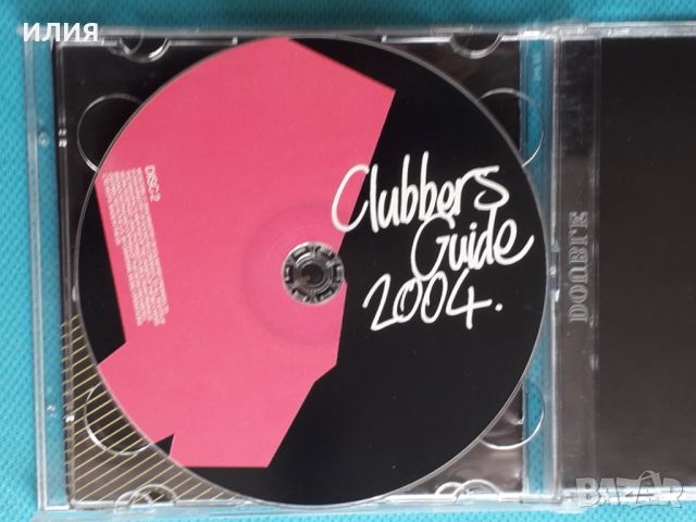 Various – Clubbers Guide 2004(2CD)(Ministry Of Sound – MOSCD80)(Trance,House), снимка 6 - CD дискове - 45419090