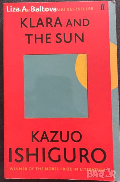 Klara and the sun- Kazuo Ishiguro, снимка 1