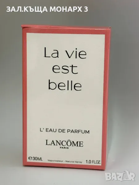 Lancôme La Vie est Belle/30ml, снимка 1