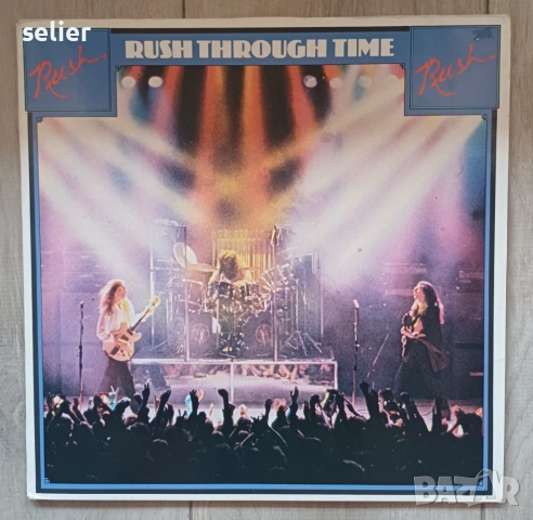 Rush ‎– Rush Through Time Издание 🇳🇱 HOLLAND 1982г Стил:ROCK,HARD ROCK Състояние на винила:като зв