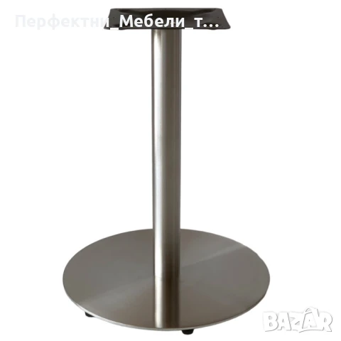 Основа за маса стомана,крак за маса стоманен,база за маса от стомана-цвят инокс-налични, снимка 2 - Обзавеждане за заведение - 51179465