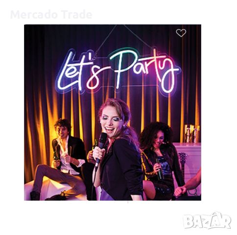 Светещ панел Mercado Trade, LED, Неонов "Let's Party", снимка 5 - Лед осветление - 46351915