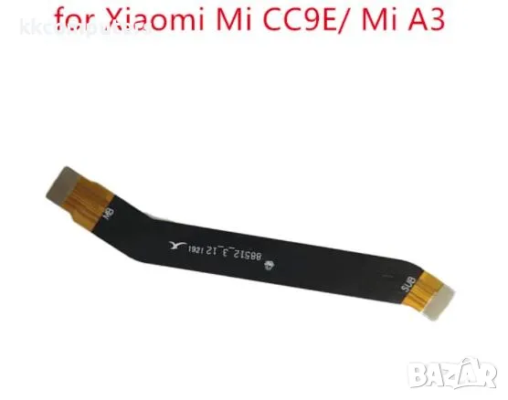 Лентов кабел Главен за Xiaomi Mi A3 / CC9E Баркод : 350307, снимка 1 - Резервни части за телефони - 46910811