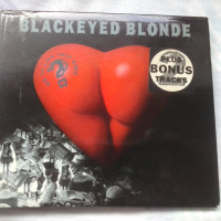 Blackeyed Blonde – Do Ya Like That Shit? оригинален диск, снимка 1 - CD дискове - 44937306