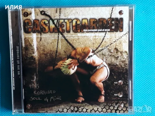 Casketgarden – 2003 - This Corroded Soul Of Mine(Death Metal), снимка 1 - CD дискове - 47816069