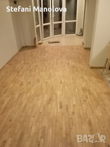Циклене / Пренареждане /Омасляване или лакиранена паркет, снимка 9 - Други ремонти - 53706738