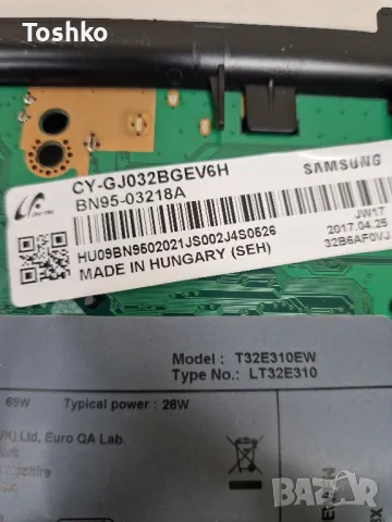 SAMSUNG T32E310EW BN41-02098B BN94-09314M TCON HV320FHB-N10 CY-GJ032BGEV6H, снимка 4 - Части и Платки - 47425177