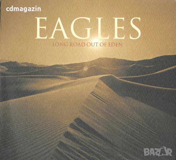 Компакт дискове CD Eagles – Long Road Out Of Eden, снимка 1