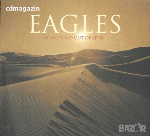 Компакт дискове CD Eagles – Long Road Out Of Eden, снимка 1 - CD дискове - 46342667