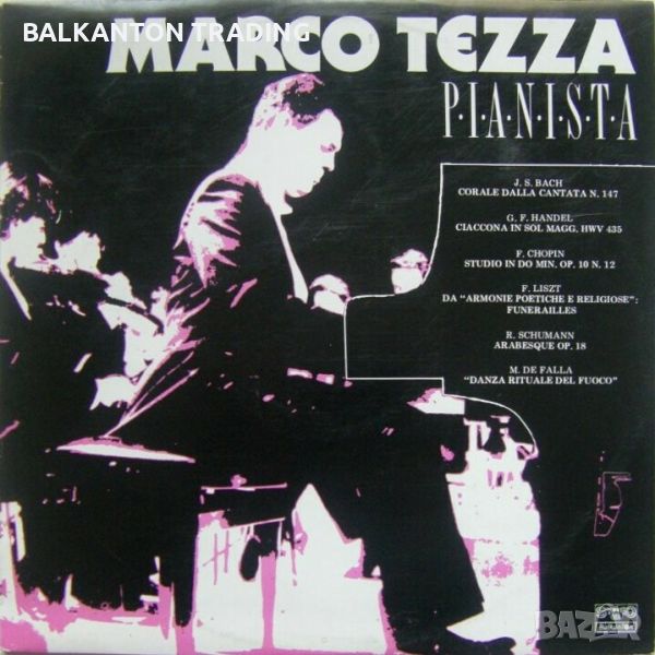 Marco Tezza - pianista - БАЛКАНТОН - ВКА 12513, снимка 1