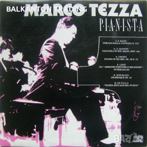 Marco Tezza - pianista - БАЛКАНТОН - ВКА 12513, снимка 1 - Грамофонни плочи - 32497515