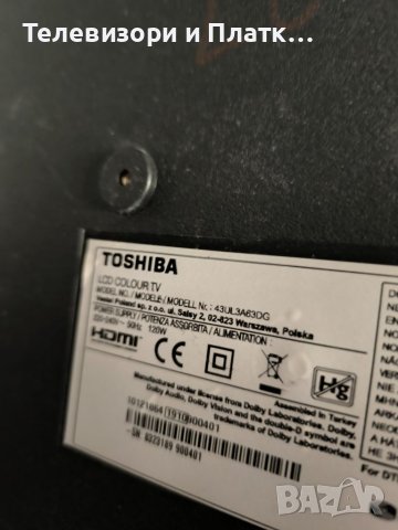 Toshiba 43UL3A63DG 17MB130T 17IPS72 6870c-0769A, снимка 1 - Части и Платки - 46709781