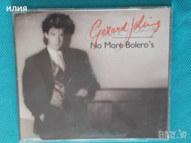 Gerard Joling – 1989 - No More Bolero's(Mercury – 874.339-2)(Maxi-Single)(Europop, Ballad), снимка 1 - CD дискове - 48551350