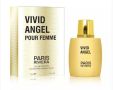 Парфюм Vivid Angel Pour Femme 100ML EDT By Paris Riviera. Vivid Angel Pour Femme 100ML EDT By Paris , снимка 1 - Дамски парфюми - 45580116