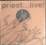Грамофонна плоча PRIEST...LIVE!, снимка 1
