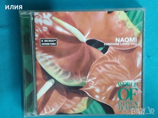 Naomi – 2002 - Everyone Loves You(World Club Music – ПРЗ CD5485)(Downtempo), снимка 1 - CD дискове - 45591859