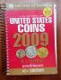 A guide book of United States Coins 2009, снимка 1 - Нумизматика и бонистика - 45747278