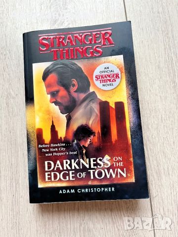 Stranger Things: Darkness On The Edge of Town, снимка 1 - Художествена литература - 46393849