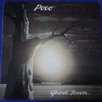 грамофонни плочи Poco - Ghost Town, снимка 1 - Грамофонни плочи - 45653879