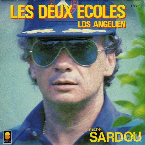 Грамофонни плочи Michel Sardou – Les Deux Ecoles 7" сингъл, снимка 1