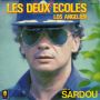 Грамофонни плочи Michel Sardou – Les Deux Ecoles 7" сингъл