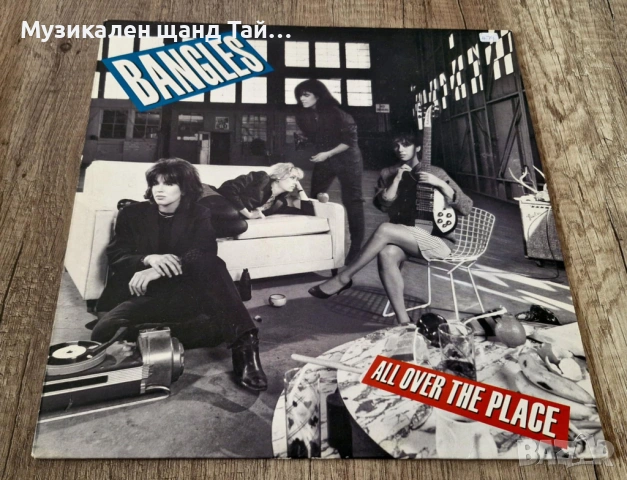 Грамофонни Плочи - Поп - Рок: Bangles - All Over The Place
