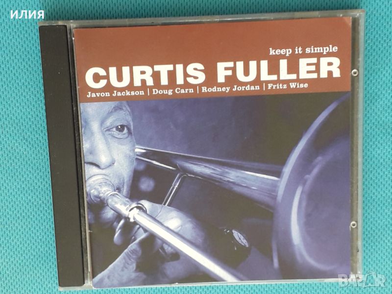 Curtis Fuller – 2005 - Keep It Simple(Hard Bop), снимка 1