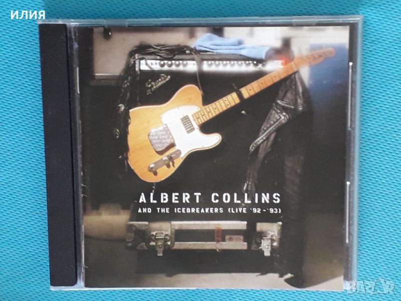 Albert Collins And The Icebreakers – 1995 - Live '92 - '93(Chicago Blues), снимка 1