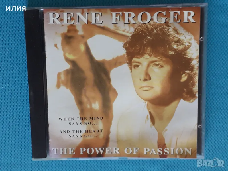 Rene Froger – 1993 - The Power Of Passion(Ballad,AOR,Soft Rock), снимка 1