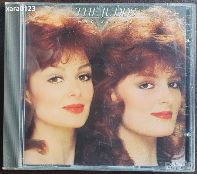 The Judds – Why Not Me, снимка 1