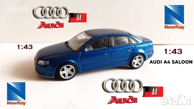 AUDI A4 SALOON NEWRAY - Мащаб 1:43, снимка 1 - Колекции - 48850662