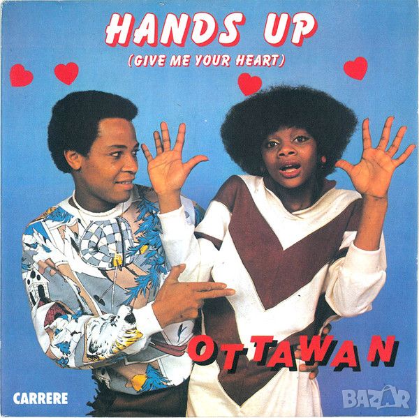 Грамофонни плочи Ottawan – Hands Up (Give Me Your Heart) 7" сингъл, снимка 1