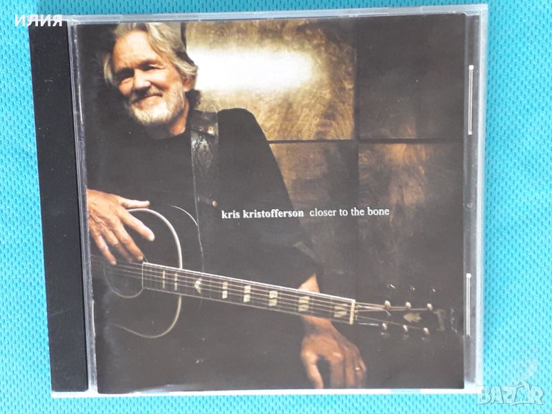 Kris Kristofferson – 2009 - Closer To The Bone(Country), снимка 1