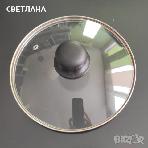 Капак за тенджера, тиган, снимка 4 - Съдове за готвене - 54181806
