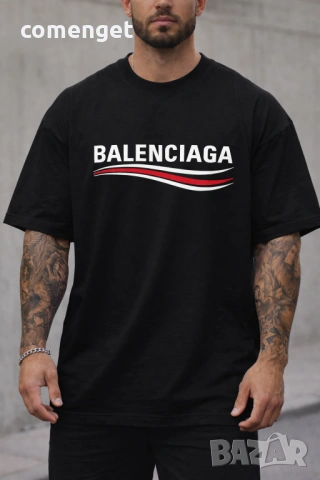 ОВЪРСАЙЗ тениски БАЛЕНСИАГА BALENCIAGA принт, 2 цвята! Или с ТВОЯ идея!