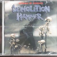 Demolition Hammer – Epidemic Of Violence, снимка 1 - CD дискове - 45746887