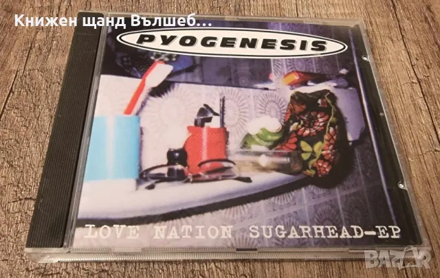 Компакт Дискове - Рок - Метъл: Pyogenesis - Love Nation Sugarhead - CD EP (6 tracks), снимка 1 - CD дискове - 48461293