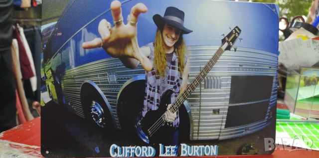 Clifford Lee Burton-метална табела(плакет), снимка 2 - Китари - 45792599