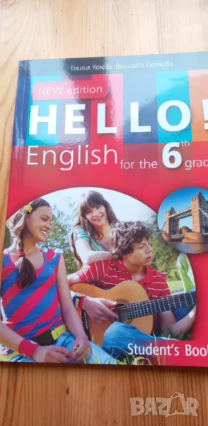 Hello! New Edition: Student's Book 6th grade / Английски език за 6. клас, снимка 1