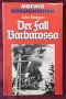 Планът "Барбароса" / Der Fall Barbarossa, снимка 1