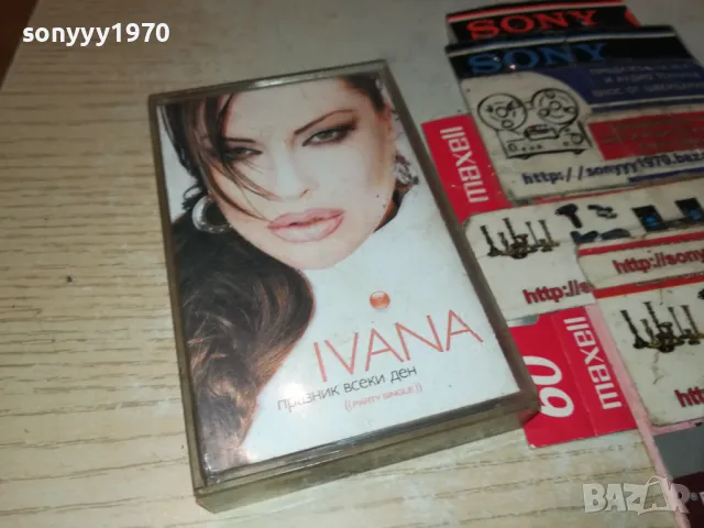IVANA-ORIGINAL TAPE 2803251924, снимка 6 - Аудио касети - 49679300