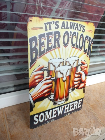 Метална табела Време е за бира винаги някъде някой приятели наздраве сплотява настроение бирена халб, снимка 2 - Декорация за дома - 52732513