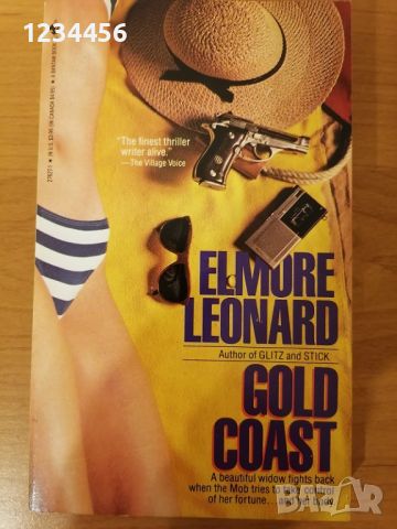 Elmore Leonard (The finest thriller writer alive, author of Glitz and Stick) - GOLD COAST