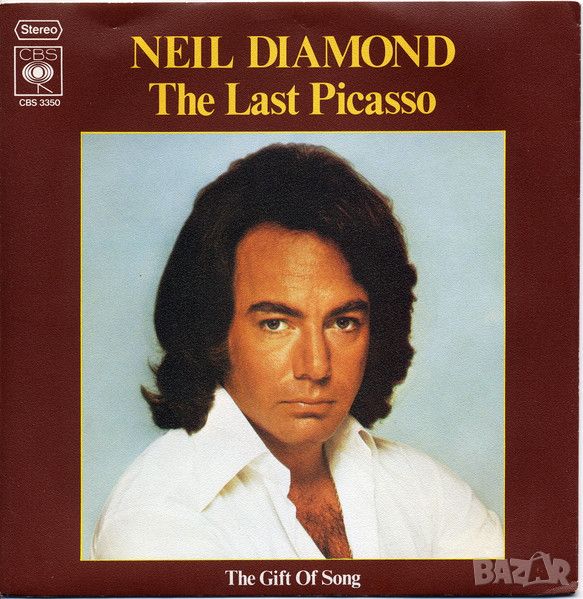 Грамофонни плочи Neil Diamond ‎– The Last Picasso 7" сингъл, снимка 1