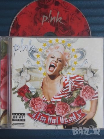 P!NK ‎– I'm Not Dead - оригинален диск музика