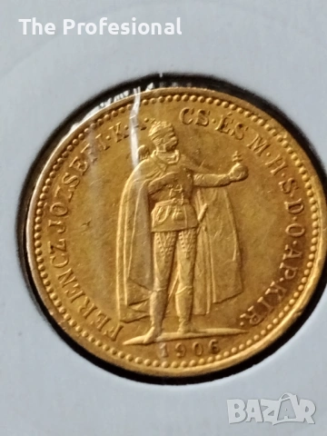 Златна монета 10 крони 1906, снимка 2 - Нумизматика и бонистика - 53185482